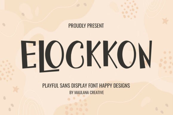 Elockkon: A Playful Display Font That Brings Joy to Small Business Branding
