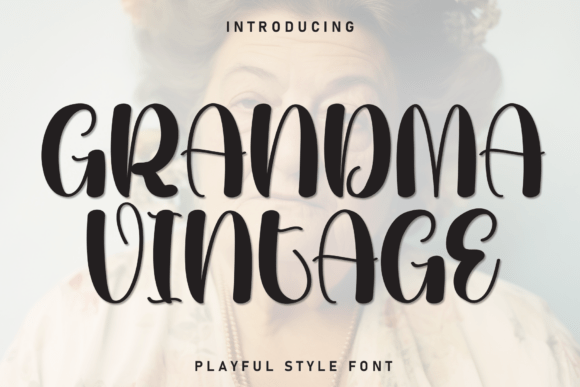 Grandma Vintage Font: A Small Business Owner’s Secret to Charming, Consistent Branding