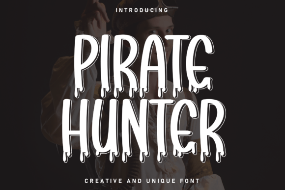 Pirate Hunter: A Handwritten Display Font for Marketers