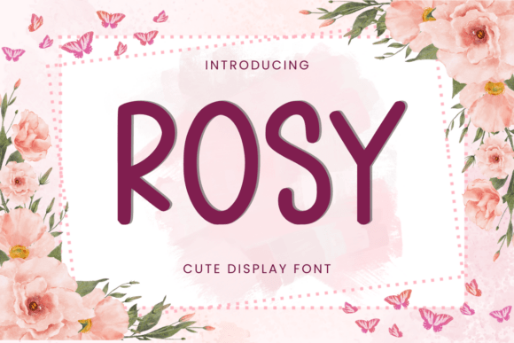 Rosy Font: A Handwritten Display Typeface with Natural Charm